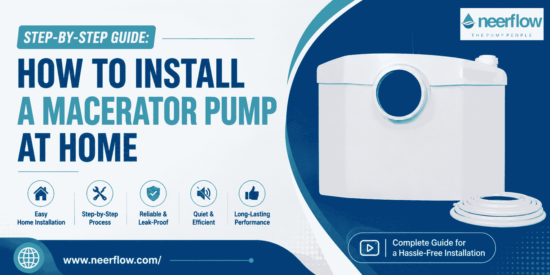 Step-by-Step Guide: How to Install a Macerator Pump at Home